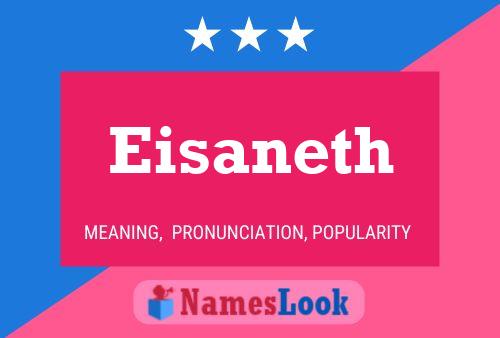 Eisaneth Name Poster