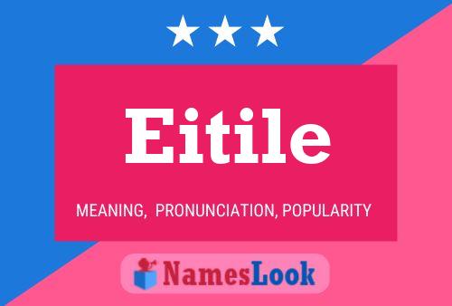 Eitile Name Poster