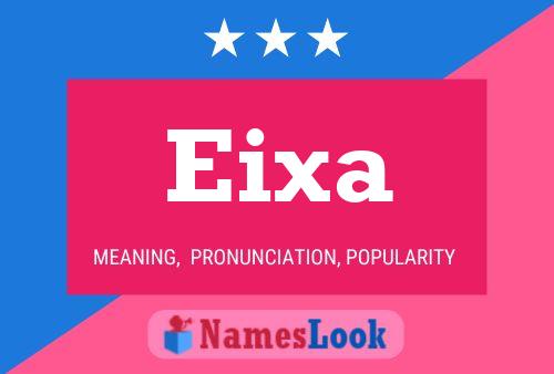 Eixa Name Poster