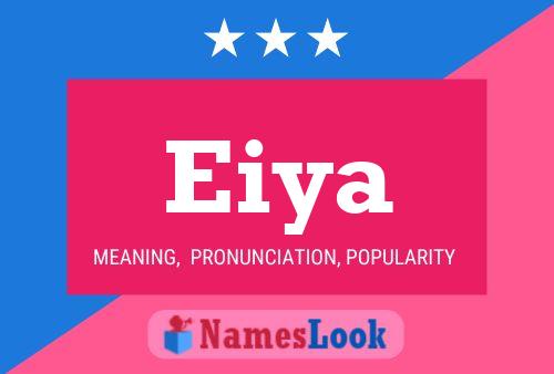 Eiya Name Poster