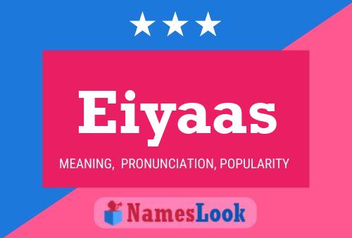 Eiyaas Name Poster