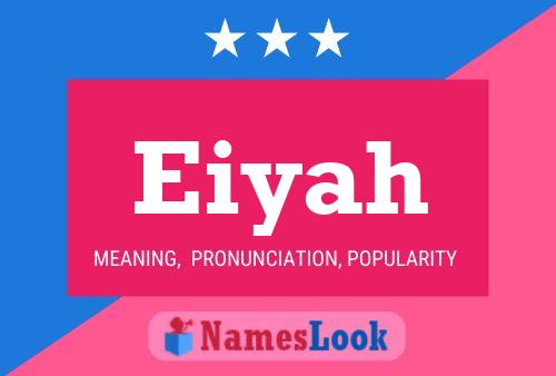 Eiyah Name Poster