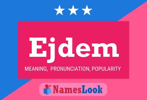 Ejdem Name Poster