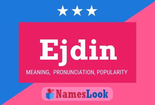 Ejdin Name Poster