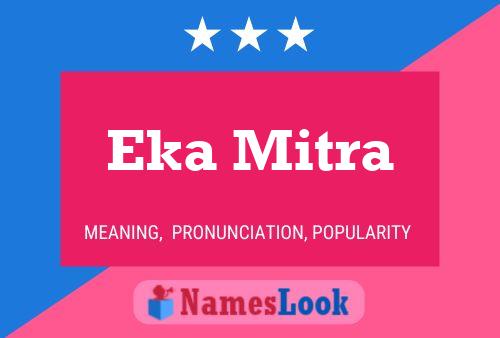 Eka Mitra Name Poster