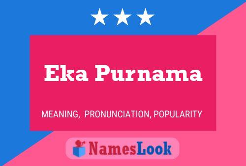 Eka Purnama Name Poster