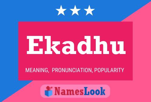 Ekadhu Name Poster