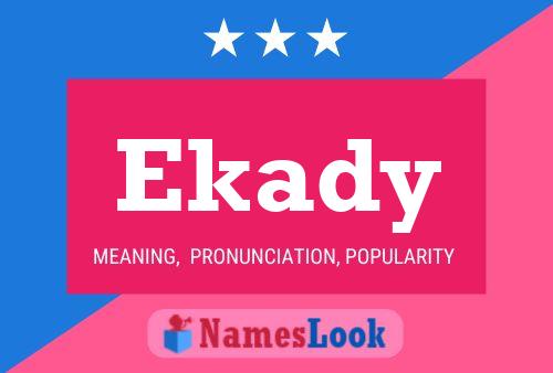 Ekady Name Poster