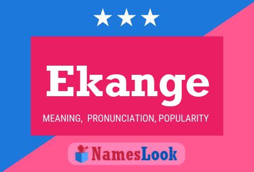 Ekange Name Poster