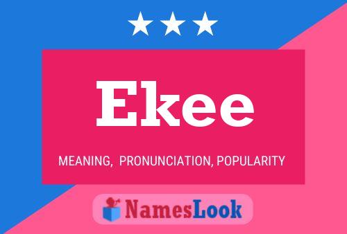 Ekee Name Poster