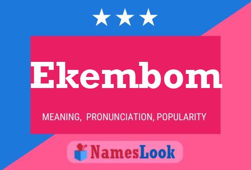 Ekembom Name Poster