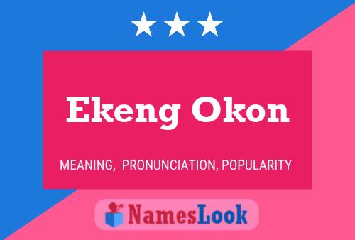 Ekeng Okon Name Poster