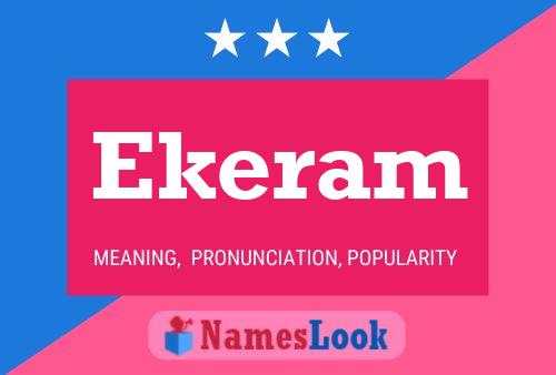 Ekeram Name Poster