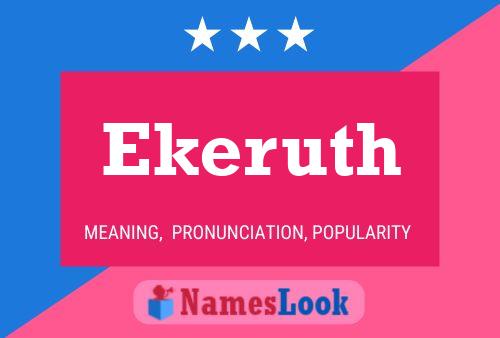 Ekeruth Name Poster