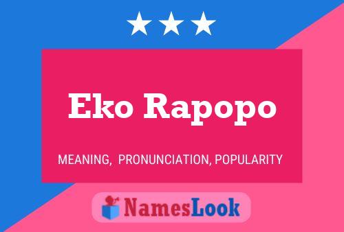 Eko Rapopo Name Poster