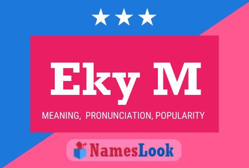 Eky M Name Poster