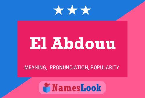 El Abdouu Name Poster