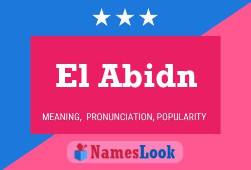 El Abidn Name Poster