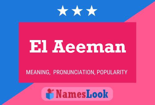 El Aeeman Name Poster