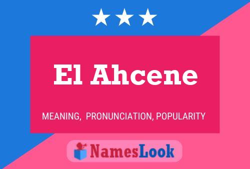 El Ahcene Name Poster