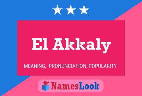 El Akkaly Name Poster