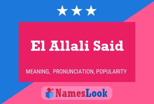 El Allali Said Name Poster