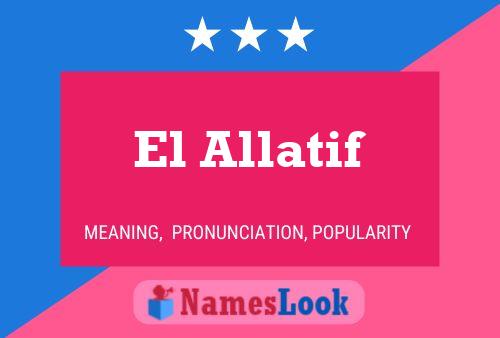 El Allatif Name Poster