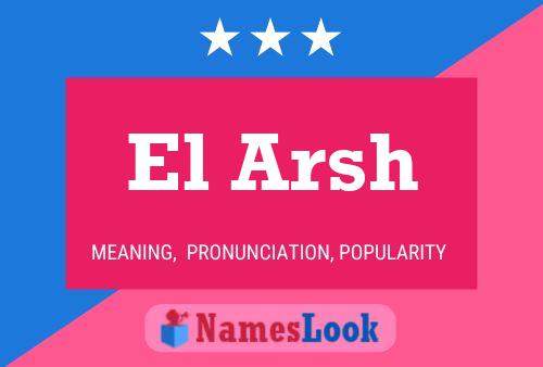 El Arsh Name Poster