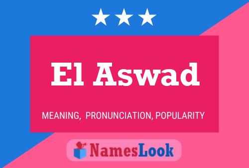 El Aswad Name Poster