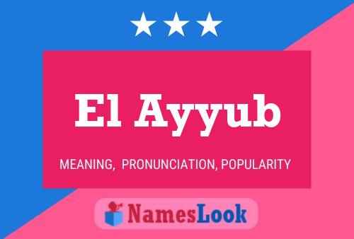 El Ayyub Name Poster