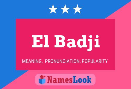 El Badji Name Poster