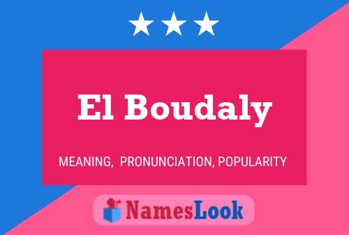 El Boudaly Name Poster