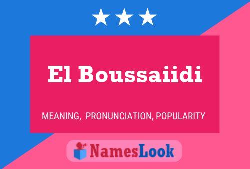 El Boussaiidi Name Poster