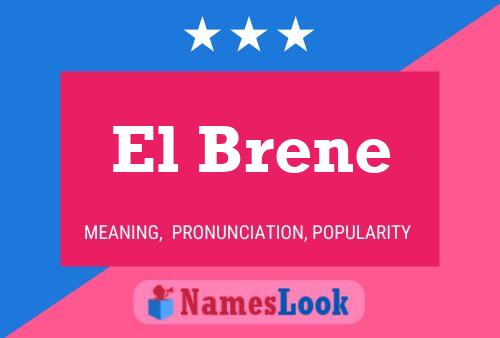 El Brene Name Poster