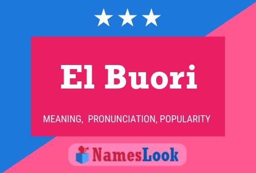 El Buori Name Poster