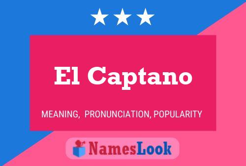 El Captano Name Poster