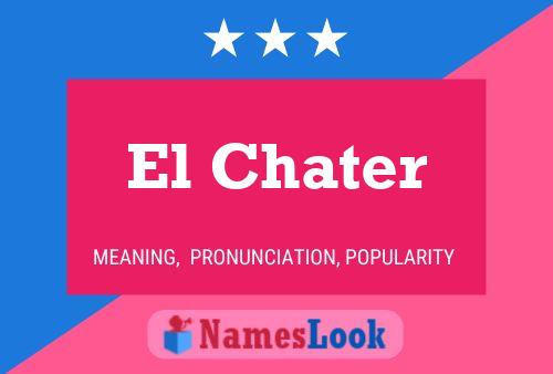 El Chater Name Poster