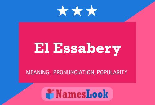 El Essabery Name Poster