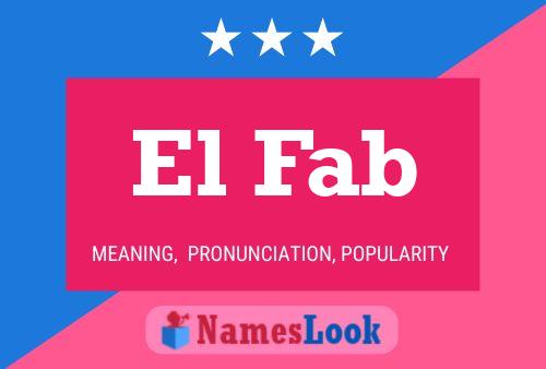 El Fab Name Poster