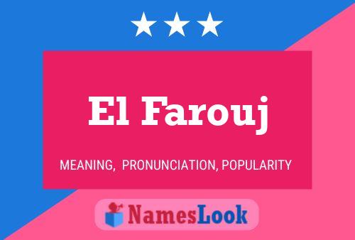 El Farouj Name Poster