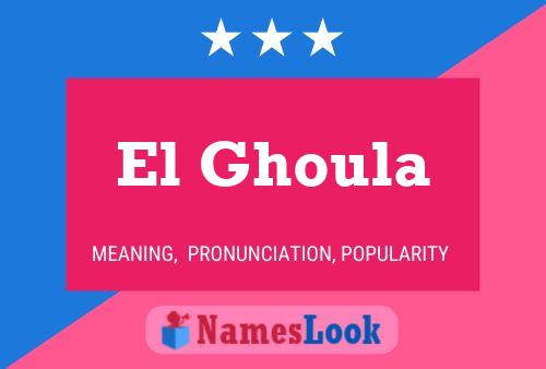 El Ghoula Name Poster