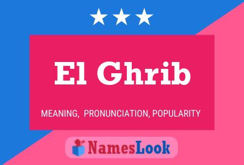 El Ghrib Name Poster