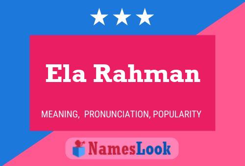 Ela Rahman Name Poster