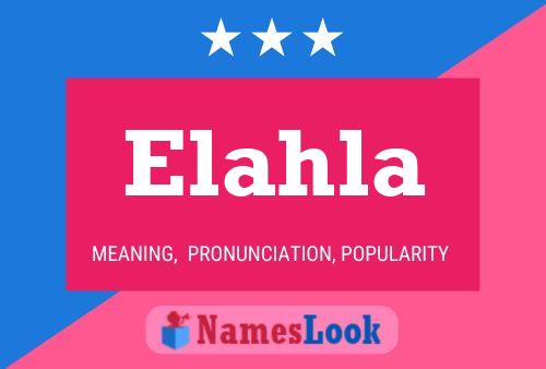 Elahla Name Poster