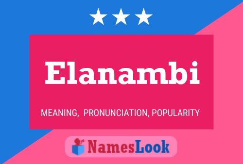 Elanambi Name Poster