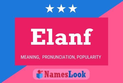 Elanf Name Poster