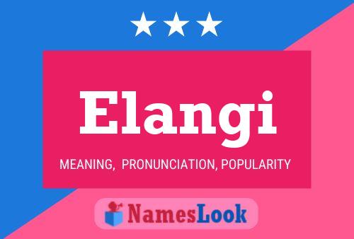 Elangi Name Poster