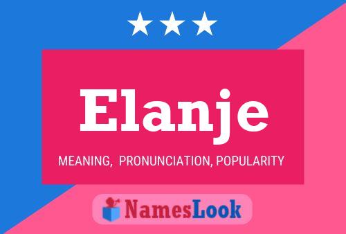 Elanje Name Poster