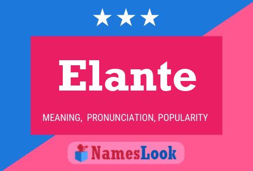 Elante Name Poster