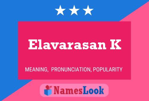 Elavarasan K Name Poster